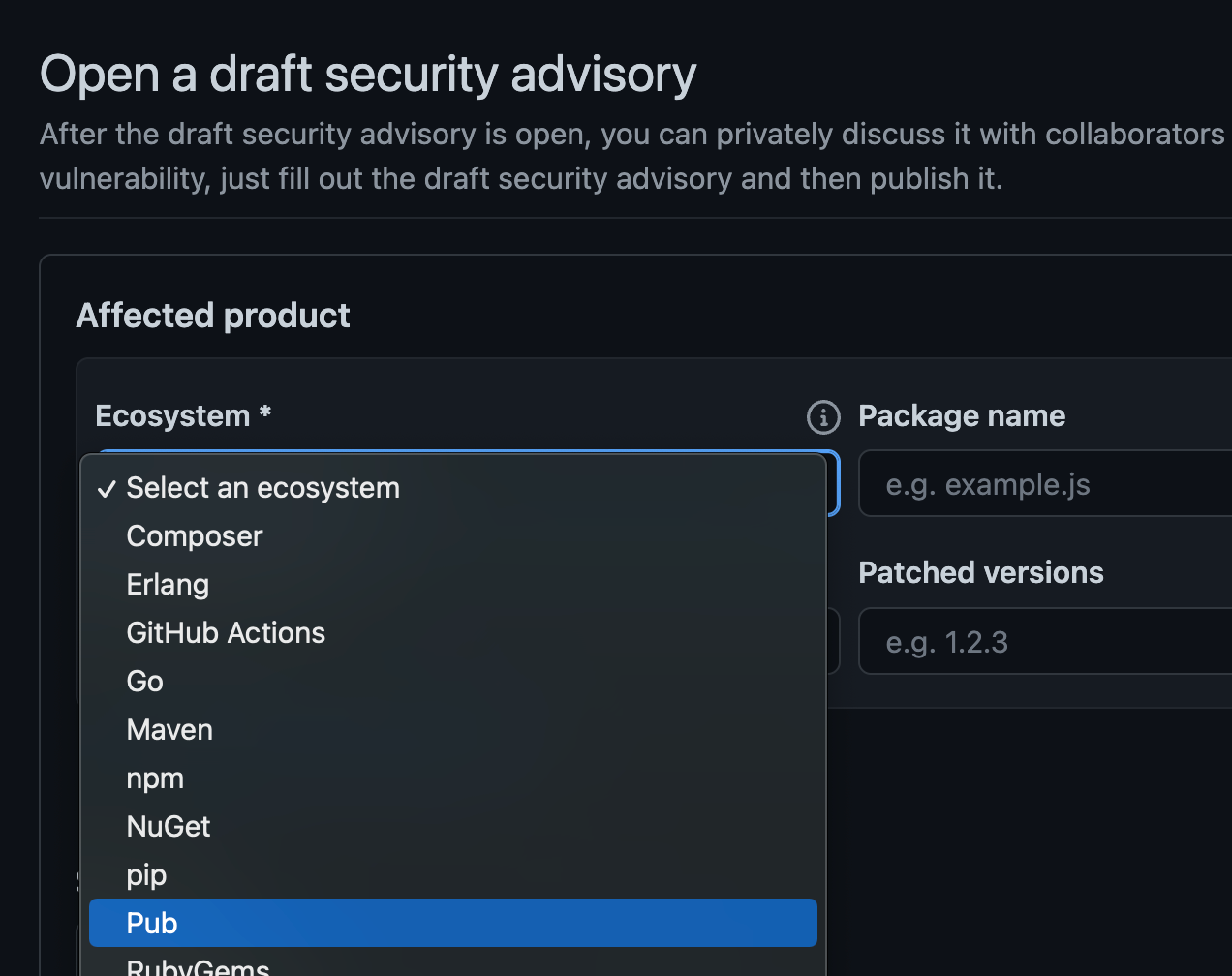 GitHub draft security advisory form with the ecosystem dropdown open and Pub selected.